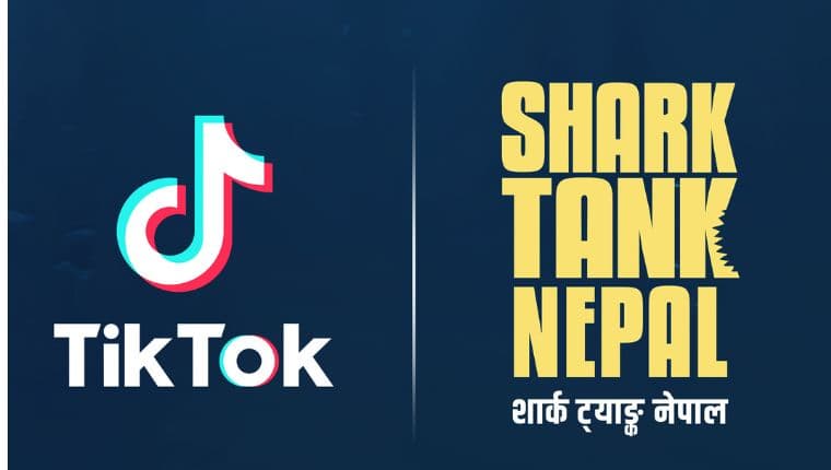 टिकटक र ‘शार्क ट्यांक नेपाल’बीच औपचारिक साझेदारी, पहिलो सिजनको एक्सक्लुसिभ मनोरञ्जन पार्टनर बन्यो
